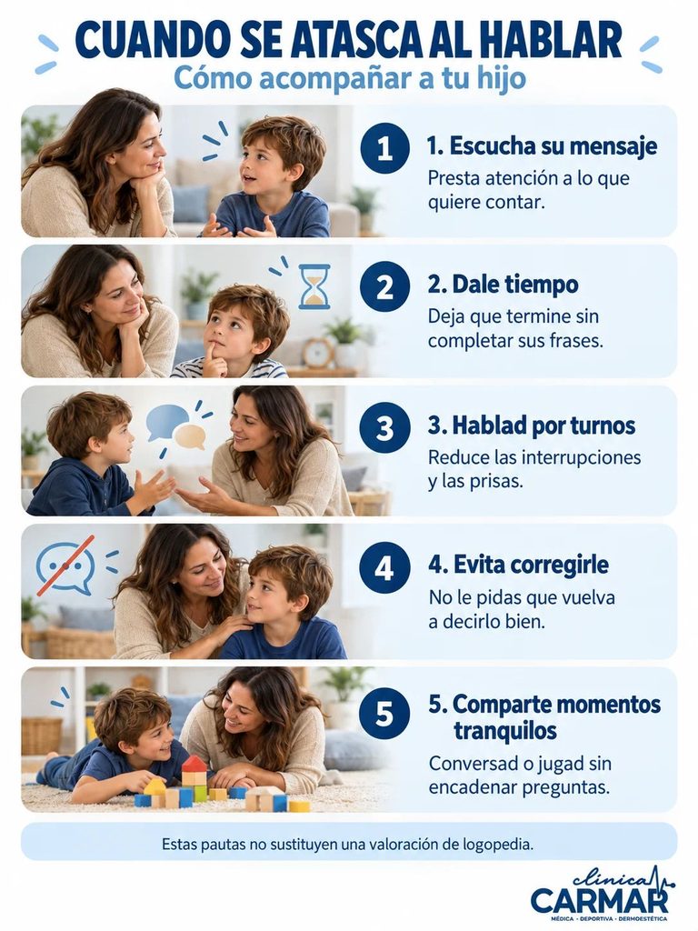 Cinco pautas para acompañar al niño cuando se atasca al hablar: escuchar, dar tiempo, respetar turnos, evitar correcciones y compartir momentos tranquilos.